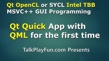 Qt-OpenCL#02 - Qt Quick App with QML for the first time