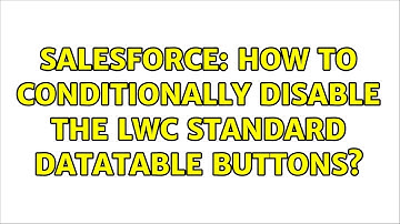 Salesforce: How to conditionally disable the LWC Standard Datatable buttons?