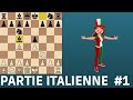 La partie italienne aux checs  ouverture