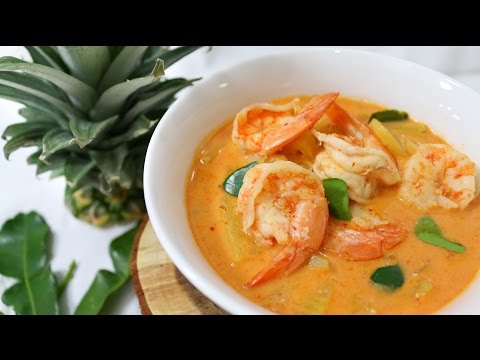 Pineapple Curry with Shrimp แกงสับประรดกุ้ง - Episode 67