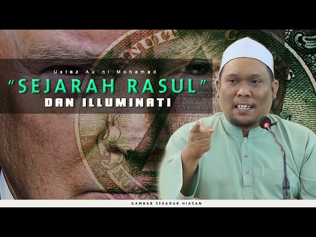 90 | MestiTengok Sejarah Rasul u0026 illuminati | English Subtilte class=