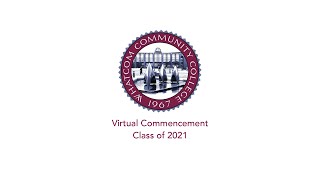 Whatcom Community College Virtual Commencement 2021