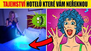 TOP 5 tajemství HOTELŮ, KTERÉ VÁM NIKDY NEŘEKNOU