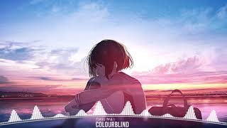 【Nightcore】Colourblind ★ Tones And I