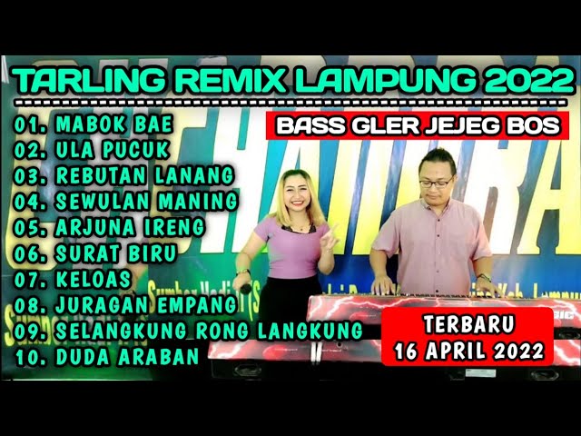 TARLING FULL ALBUM REMIX LAMPUNG 2022 VIRAL BASS GLERR TERBARU #CHANDRAMUSICOFFICIAL class=