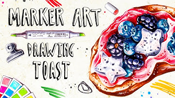 How I Draw with Copic Markers || The entire process of drawing a toast || Marker Art
