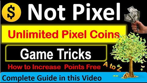 Unlimited NotPixel Coin Trick 100% Working | Unlimited PX Token | Unlimited PX Coin In NotPixel