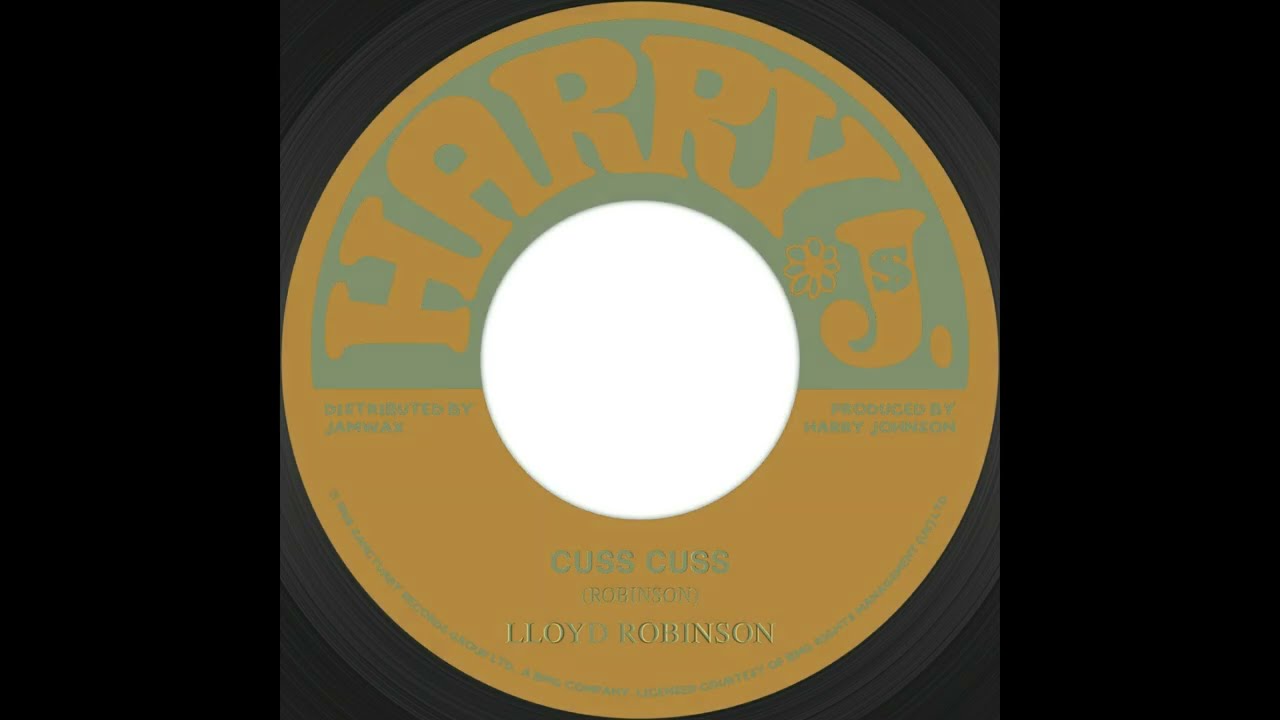 Lloyd Robinson - Cuss Cuss / King Cannon - Soul Scorchia - YouTube