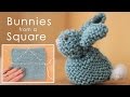 How to Knit a BUNNY from a SQUARE | Easy for Beginning Knitters