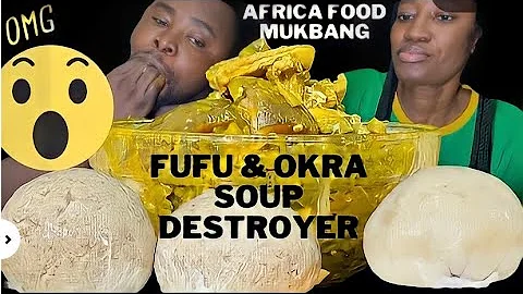 ASMR FUFU WITH OKRO SOUP NIGERIAN FOOD MUKBANG/AFRICAN FOOD MUKBANG