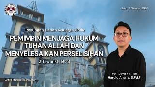 RHK GMIM Rabu, 7 Oktober 2026 | Pemimpin Menjaga Hukum Tuhan Allah dan Menyelesaikan Perselisihan
