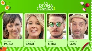 La Divina Comida - Ingrid Parra, Marcela Sabat, Tony Spina y Ramón Llao