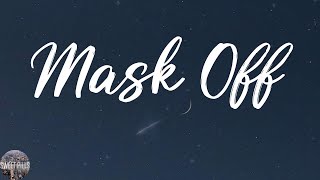 Future - Mask Off (Lyric Video)