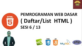 Pemrograman Web Dasar Sesi 6/13 ( List )