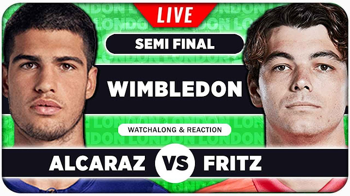 ALCARAZ vs FRITZ • Wimbledon 2025 SF • LIVE Tennis Watchalong