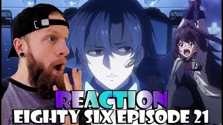 This can't happen! 86 Eighty Six Episode 21 Reaction