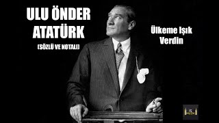 Ulu Önder Atatürk *İs Müzik* (Sözlü ve Notalı) 7. sınıf Müzik kitabı Resimi