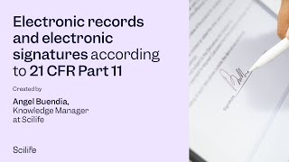 electronic records and electronic signatures according to 21 cfr part 11
