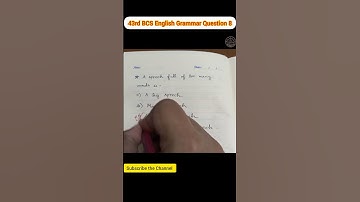 43rd BCS Preliminary English Grammar Question Solution | Part : 08