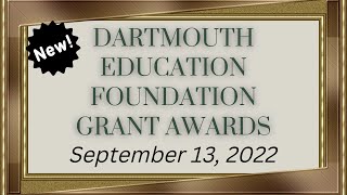 Dartmouth Education Foundation Awards 2022