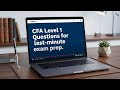 CFA Level 1 Questions for last-minute exam prep.