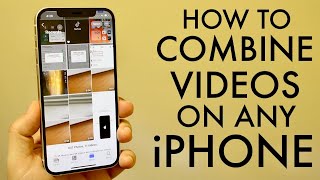 How To Combine Videos On ANY iPhone! (2021)