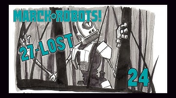 MARCH OF ROBOTS 2020 27 - LOST (Time Lapse) #marchofrobots #robot #dessin #drawing #illustration