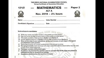 KCSE  MATHEMATICS PAPER 2 , 2019 SECTION A