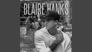 Watch Blaire Hanks Take It Away video