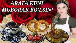 Арафа Муборак/Arafa Muborak Bo’lsin Azizlarim...!