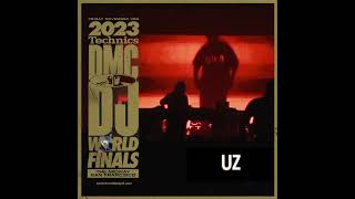 UZ Headlines the 2023 Technics DMC World Finals! Nov. 3- San Francisco