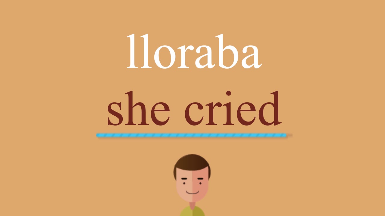 Cómo se dice lloraba en inglés idioma de colombia