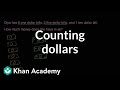 Counting dollars | Measurement and data | Early Math | Khan Academy