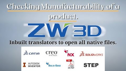 Check Manufacturability of a Part using ZW3D