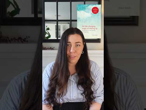 Every Minimalist Should Read The Life Changing Magic of Tidying Up by Marie Kondo (Part 1 of 5)