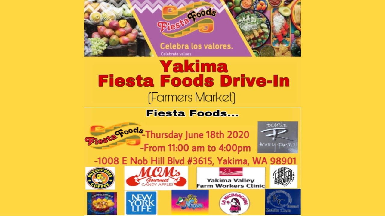 Yakima Fiesta Foods Drive In (farmers market) - YouTube