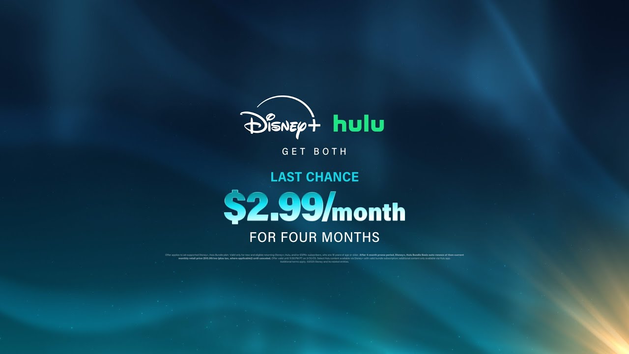 Disney+ and Hulu | Get Both for $2.99/month for 4 Months | Last Chance - Disney+ and Hulu | Get Both for $2.99/month for 4 Months | Last Chance