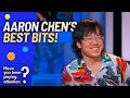 Aaron chens best bits on have you been paying attention