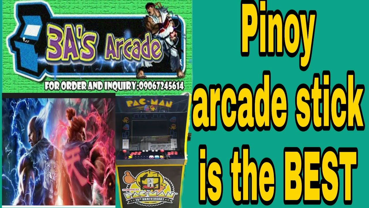 The Best Arcade Stick is from 3A'S Arcade "Pinoy customize arcade stick