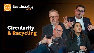 Circularity & Recycling | Sustainability LIVE: Net Zero 2026