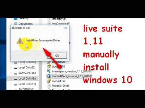 How to Fix Livesuit install the driver fail Windows 10 64-bit (Manual Installation)