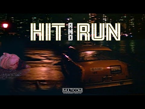 Hit and Run (1982) | Bart Braverman, Claudia Cron, Will Lee, E. Brian Dean