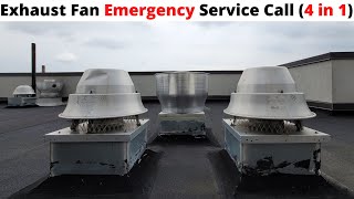 HVAC Service Call: 4 Downblast Centrifugal Exhaust Fans/Ventilators Not Working On The Roof