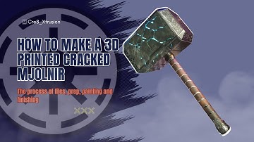 How to make a 3D printed cracked mjolnir
