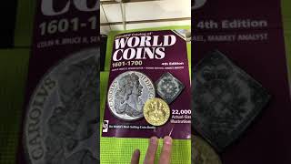 Get the Book before the Coin. 1601 - 1700 Standard Catalog of World Coins