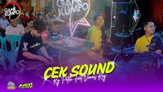 CEK SOUND KY PATIH FT MOROSENENG AUDIO SPEK GAJAH || FULL INSTRUMEN!! || - GANK KUMPO -