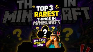 Top 3 Rarest Things in Minecraft 😱 (Funny Version) #shorts