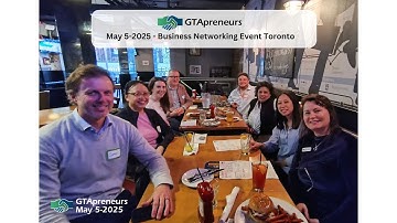 May 5-2025 GTApreneurs Business Networking Event Toronto