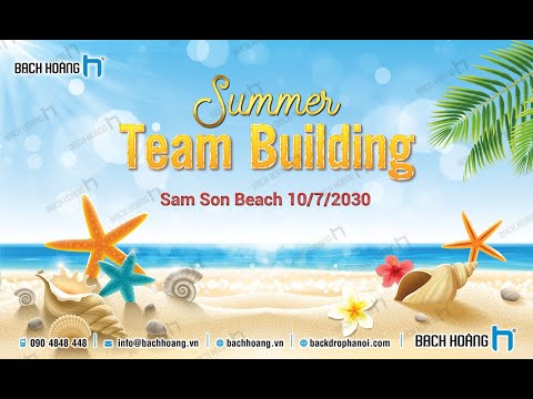 Video Team Building là gì - Những mẫu backdrop team building... - youtube