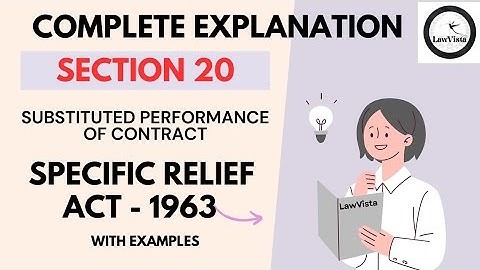Specific Relief Act 1963 | Section 20 | Substituted performance of contract | #judiciary #law #jmfc